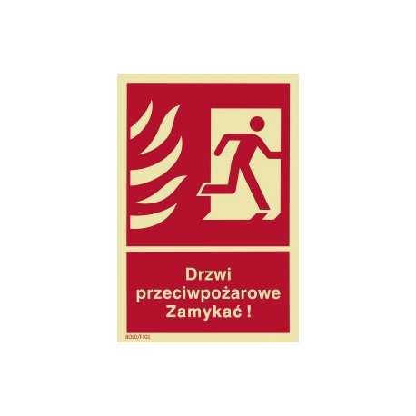 F101 Drzwi przeciwpożarowe zamykać ! (Prawe)